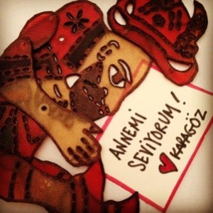 Even Karagoz the trickster puppet really, really loves and worships his (Ottoman) Turkish mother (Image by Liz Cameron)